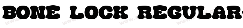 Bone Lock Regular字体转换